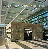 Res gestae divi Augusti  - Libro Gangemi Editore 2009, Arti visive, architettura e urbanistica | Libraccio.it