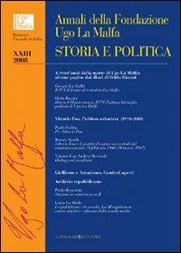 Annali della Fondazione Ugo La Malfa. Storia e politica. Vol. 23  - Libro Gangemi Editore 2009 | Libraccio.it