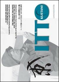 Itto Kuetani. Il sogno del bianco e le pietre del passato. Ediz. illustrata  - Libro Gangemi Editore 2009, Arti visive, architettura e urbanistica | Libraccio.it