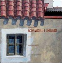 Abitare in Sardegna. Mode, modelli e linguaggi - Sabrina Dessì - Libro Gangemi Editore 2009, Arti visive, architettura e urbanistica | Libraccio.it