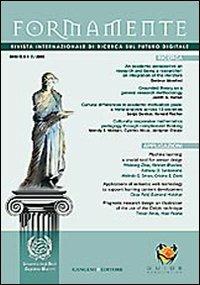 Formamente. Rivista internazionale sul futuro digitale (2009). Ediz. italiana e inglese vol. 1-2  - Libro Gangemi Editore 2010, Le ragioni dell'uomo | Libraccio.it