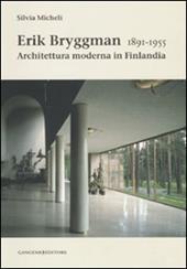 Erik Bryggman 1891-1955. Architettura moderna in Finlandia