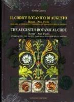 Il codice botanico di Augusto. Roma, Ara pacis: parlare al popolo attraverso le immagini della natura. Ediz. italiana e inglese