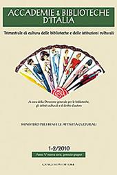 Accademie & biblioteche d'Italia (2010) vol. 1-2