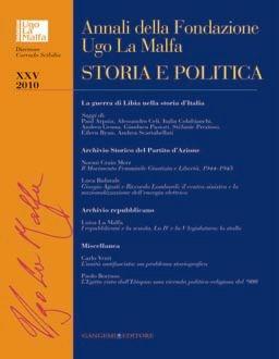 Annali della Fondazione Ugo La Malfa. Storia e politica. Vol. 25  - Libro Gangemi Editore 2012 | Libraccio.it