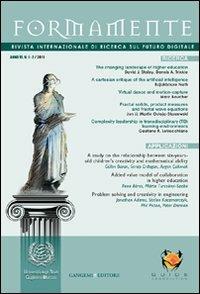 Formamente. Rivista internazionale sul futuro digitale (2011). Ediz. italiana e inglese vol. 1-2  - Libro Gangemi Editore 2016, Le ragioni dell'uomo | Libraccio.it