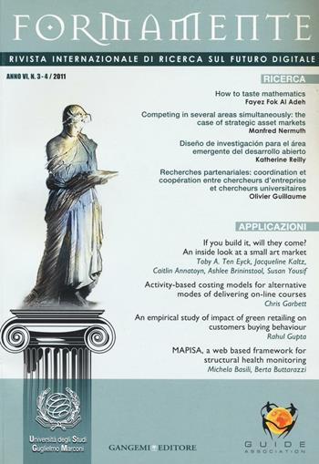 Formamente. Rivista internazionale sul futuro digitale (2011) vol. 3-4  - Libro Gangemi Editore 2016, Periodici | Libraccio.it
