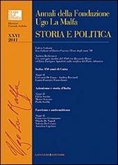 Annali della Fondazione Ugo La Malfa. Storia e politica (2011). Vol. 26