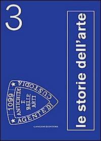 Le storie dell'arte. Grandi nuclei d'arte moderna dalle collezioni della GNAM - Galleria Nazionale d'Arte Moderna Roma. Ediz. illustrata  - Libro Gangemi Editore 2012, Arti visive, architettura e urbanistica | Libraccio.it