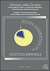 Nuove esperienze di giustizia minorile. Unico 2011. Vol. 3