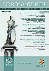 Formamente. Rivista internazionale sul futuro digitale vol. 3-4  - Libro Gangemi Editore 2013, Le ragioni dell'uomo | Libraccio.it