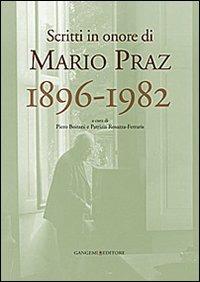 Scritti in onore di Mario Praz 1896-1982  - Libro Gangemi Editore 2013, Le ragioni dell'uomo | Libraccio.it