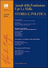 Annali della Fondazione Ugo La Malfa. Storia e politica (2012). Vol. 27