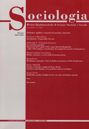 Sociologia. Rivista quadrimestrale di scienze storiche e sociali (2013). Vol. 1  - Libro Gangemi Editore 2013 | Libraccio.it
