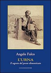 L'urna. Il segreto del ponte dimenticato