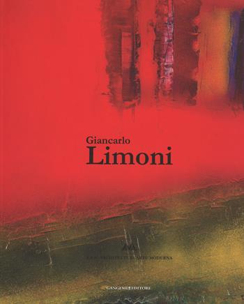 Giancarlo Limoni. Catalogo della mostra (Roma, 4 novembre 2013-31 gennaio 2014). Ediz. illustrata  - Libro Gangemi Editore 2014 | Libraccio.it