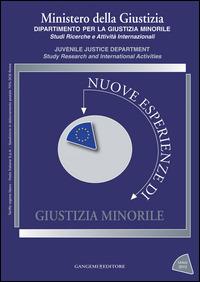 Nuove esperienze di giustizia minorile. Unico 2013  - Libro Gangemi Editore 2015, Opere varie | Libraccio.it