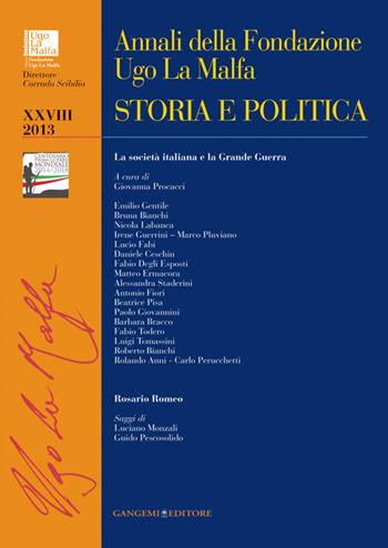 Annali della Fondazione Ugo La Malfa. Storia e politica (2013). Vol. 28  - Libro Gangemi Editore 2014 | Libraccio.it