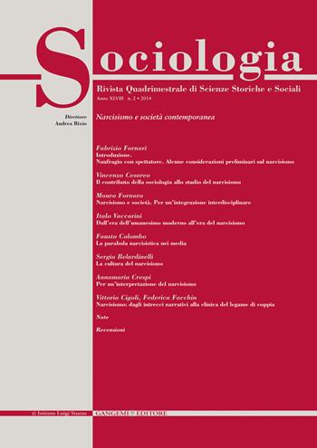 Sociologia. Rivista quadrimestrale di scienze storiche e sociali (2014). Vol. 2  - Libro Gangemi Editore 2014, Le ragioni dell'uomo | Libraccio.it