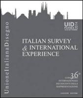 Italian survey & international experience. Ediz. italiana e inglese  - Libro Gangemi Editore 2014, Arti visive, architettura e urbanistica | Libraccio.it