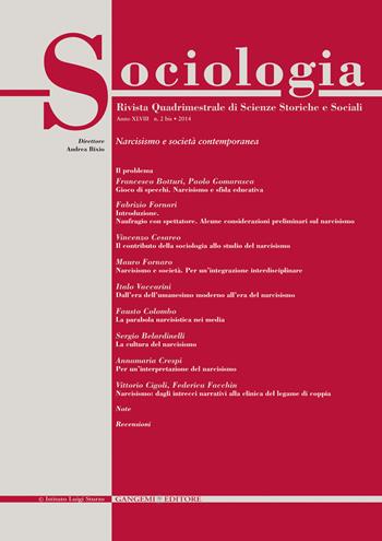 Sociologia. Rivista quadrimestrale di scienze storiche e sociali (2014) vol. 2 bis  - Libro Gangemi Editore 2014, Le ragioni dell'uomo | Libraccio.it