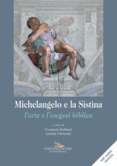 Michelangelo e la Sistina. L'arte e l'esegesi biblica