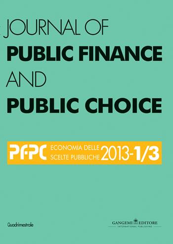 Journal of public finance and public choice (2013) vol. 1-3  - Libro Gangemi Editore 2015, Le ragioni dell'uomo | Libraccio.it