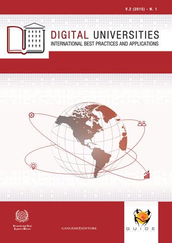 Digital universities. International best practices and applications (2015). Vol. 1  - Libro Gangemi Editore 2015, Periodici | Libraccio.it