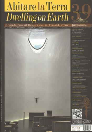 Abitare la terra. Ediz. italiana e inglese. Vol. 39  - Libro Gangemi Editore 2016 | Libraccio.it