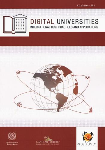 Digital universities. International best practices and applications (2016). Ediz. illustrata. Vol. 1  - Libro Gangemi Editore 2016, Le ragioni dell'uomo | Libraccio.it