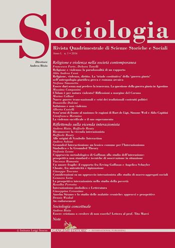 Sociologia. Rivista quadrimestrale di scienze storiche e sociali (2016). Vol. 1  - Libro Gangemi Editore 2016, Le ragioni dell'uomo | Libraccio.it
