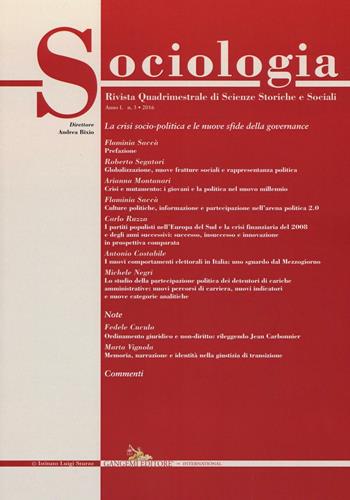 Sociologia. Rivista quadrimestrale di scienze storiche e sociali (2016). Vol. 3  - Libro Gangemi Editore 2017, Le ragioni dell'uomo | Libraccio.it