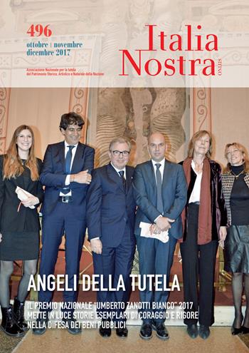Italia nostra (2017). Vol. 496  - Libro Gangemi Editore 2018, Periodici | Libraccio.it