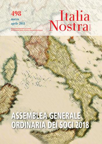 Italia nostra (2018). Vol. 498: Assemblea generale ordinaria dei soci 2018  - Libro Gangemi Editore 2018, Periodici | Libraccio.it