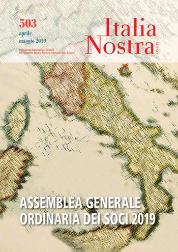 Italia nostra (2019). Vol. 503: Assemblea generale ordinaria dei soci 2019 (Aprile-maggio)  - Libro Gangemi Editore 2019, Periodici | Libraccio.it