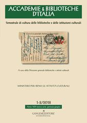 Accademie & biblioteche d'Italia (2018). Vol. 1-2