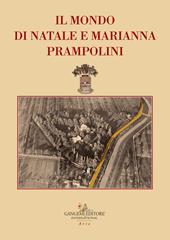 Il mondo di Natale e Marianna Prampolini. La collezione d'arte