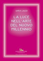 La luce nell'arte del nuovo millennio