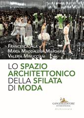 Lo spazio architettonico della sfilata di moda