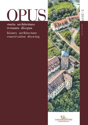 Opus. Quaderno di storia architettura restauro disegno. Ediz. italiana e inglese (2019). Vol. 3  - Libro Gangemi Editore 2020, Periodici | Libraccio.it
