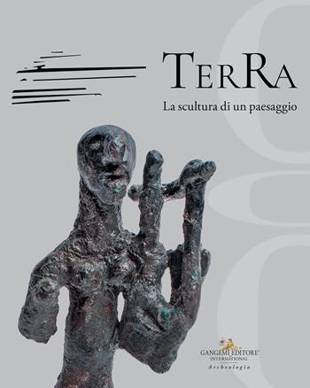 Terra. La scultura di un paesaggio  - Libro Gangemi Editore 2022, Arti visive, architettura e urbanistica | Libraccio.it
