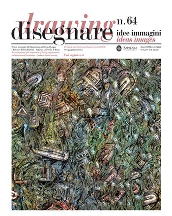 Disegnare idee immagini. Ediz. italiana e inglese (2022). Vol. 64  - Libro Gangemi Editore 2022, Periodici | Libraccio.it