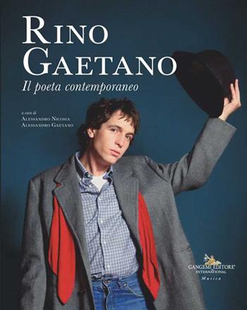 Rino Gaetano. Il poeta contemporaneo  - Libro Gangemi Editore 2024 | Libraccio.it