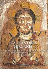 Cantantibus organis. Il palinsesto decorativo della cripta di S. Cecilia. Studi e restauro