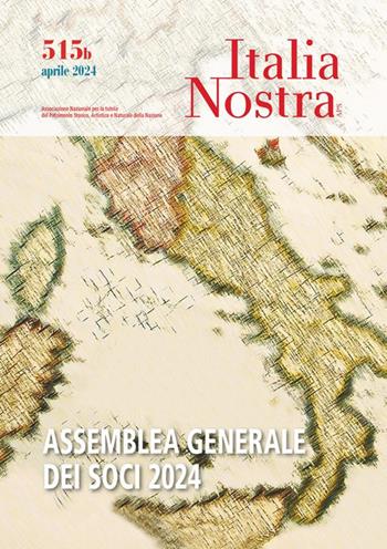 Italia nostra. Vol. 515b: Assemblea generale dei soci 2024  - Libro Gangemi Editore 2024 | Libraccio.it