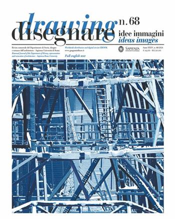 Disegnare. Idee immagini. Ediz. italiana e inglese (2024). Vol. 68  - Libro Gangemi Editore 2025, Le ragioni dell'uomo | Libraccio.it