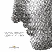 Giorgio Tentolini. Cantami o Diva. Ediz. italiana e inglese