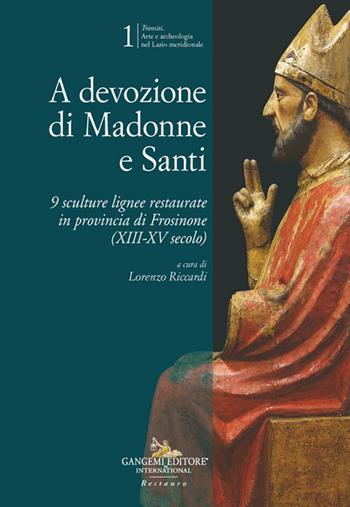 A devozione di madonne e santi - Lorenzo Riccardi - Libro Gangemi Editore 2025, Arti visive, architettura e urbanistica | Libraccio.it
