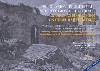 Esplorazioni progettuali sul patrimonio culturale-Design explorations on cultural heritage. Ediz. bilingue  - Libro Gangemi Editore 2026, Arti visive, architettura e urbanistica | Libraccio.it