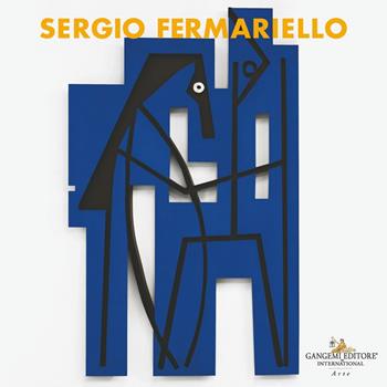 Sergio Fermariello. Il guerriero e il suo simulacro. Ediz. italiana e inglese  - Libro Gangemi Editore 2026, Arte | Libraccio.it
